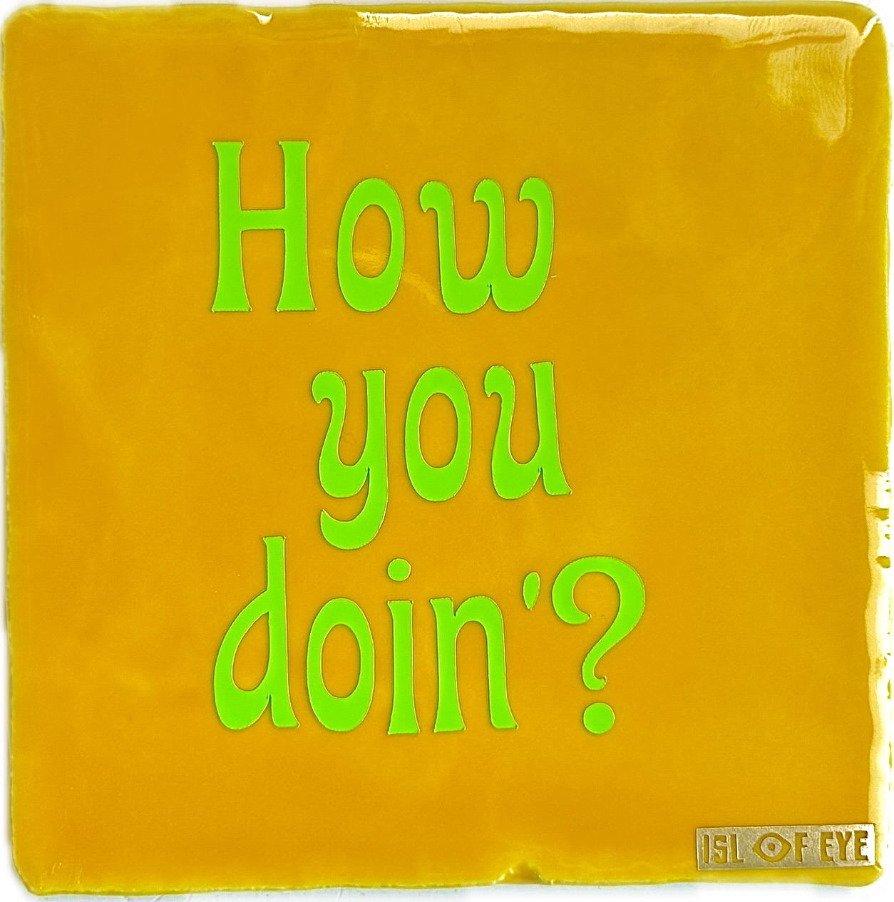 keramieken tegeltje met tekst Isl of Eye