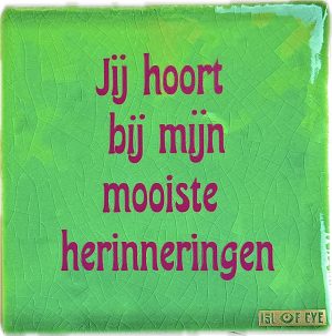 keramieken tegeltje met tekst Isl of Eye